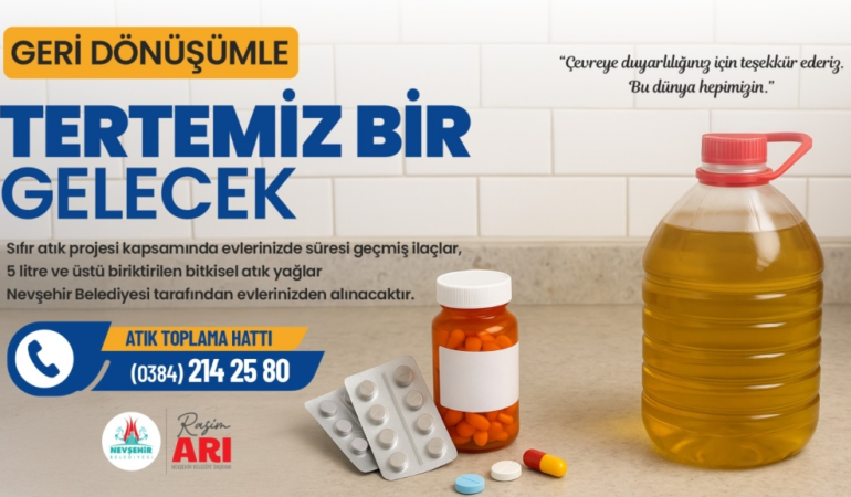 Nevşehir’de Geri Dönüşümle Geleceğe Yatırım Yapıyoruz