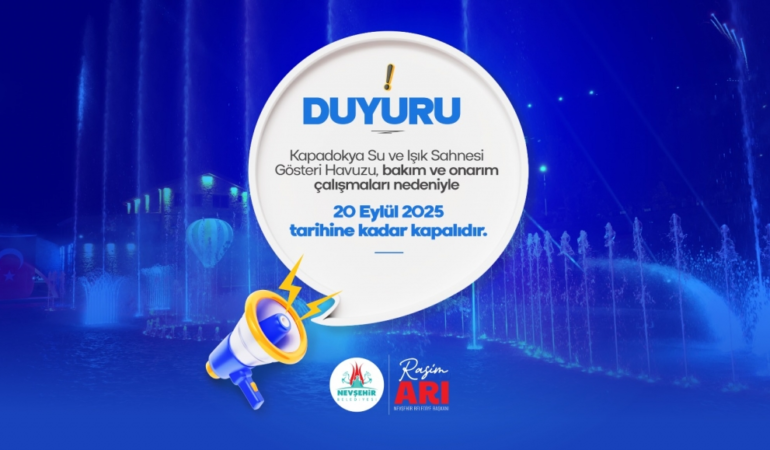 Kapadokya Gösteri Havuzu 10 Gün Bakıma Alındı