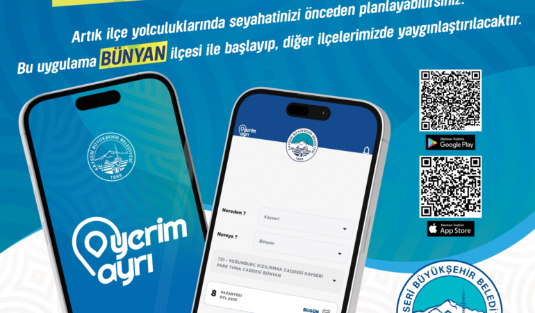 Kayseri Büyükşehir’den Ulaşımda Bir İlk: Yerim Ayrı Mobil Uygulaması