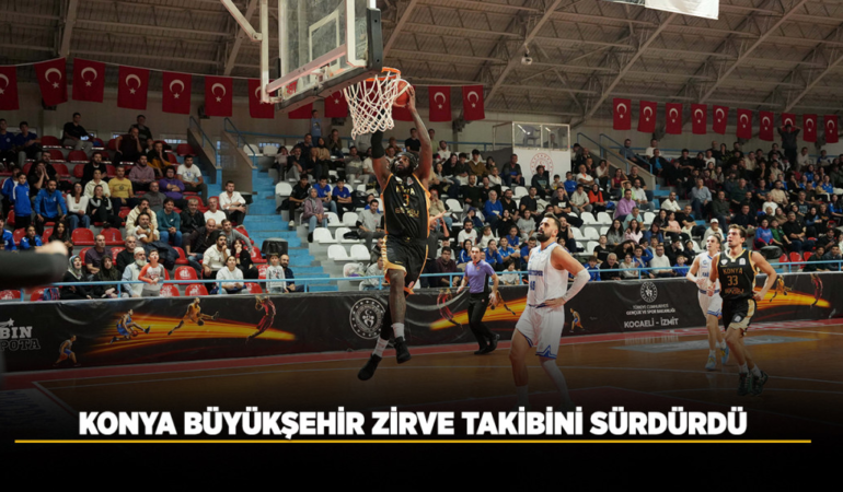 Konya büyükşehir zirve takibini sürdürdü