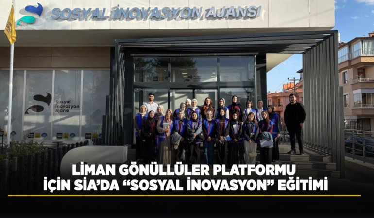 Liman gönüllüler platformu için sia’da sosyal inovasyon eğitimi