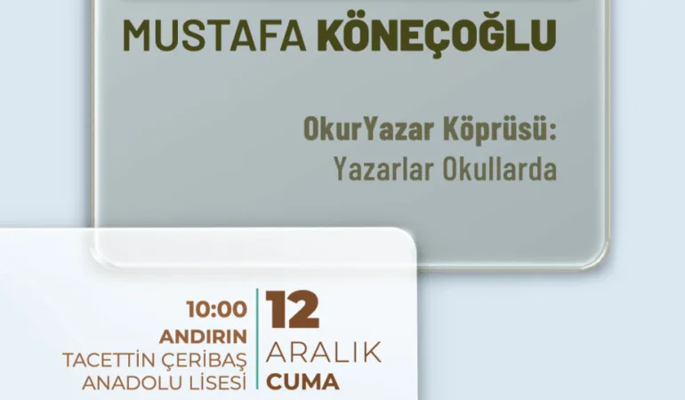 Büyükşehir’in Okur – Yazar Buluşması Andırın’da Devam Edecek