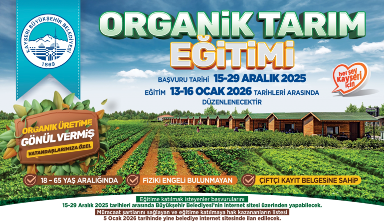Kayseri Büyükşehir’den Organik Tarıma Destek: Yeni Dönem Eğitimleri Başlıyor