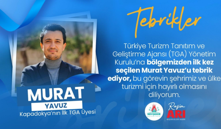 Başkan Arı, Kapadokya’dan TGA Yönetim Kuruluna Seçilen Yavuz’u Kutladı