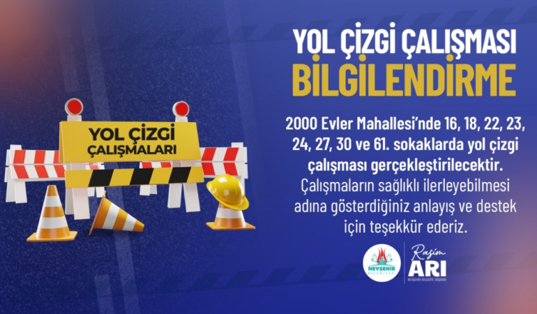 2000 Evler Mahallesi’nde Yol Çizgi Çalışması Yapılacak