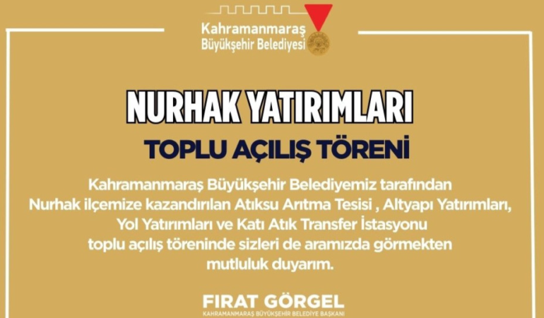 Büyükşehir’in Nurhak’a Kazandırdığı Yatırımların Toplu Açılışı Yapılacak