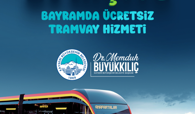 Başkan Büyükkılıç: Bayramda 381 Bin Kişiye Ücretsiz Tramvay Hizmeti Sağladık