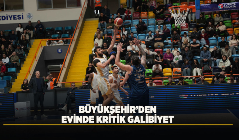 Büyükşehir’den evinde kritik galibiyet