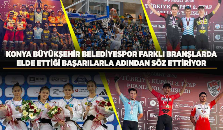 Konya büyükşehir belediyespor farklı branşlarda elde ettiği başarılarla adından söz ettiriyor