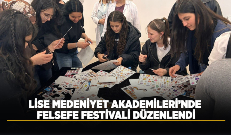Lise medeniyet akademileri’nde felsefe festivali düzenlendi